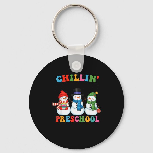 Llavero Chillin With My Preschool Snowmies Christmas Teach (Anverso)