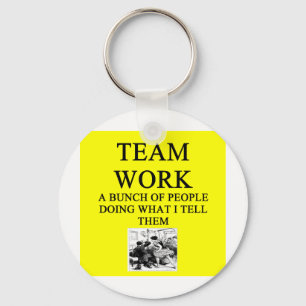 Llavero Chiste del trabajo del EQUIPO