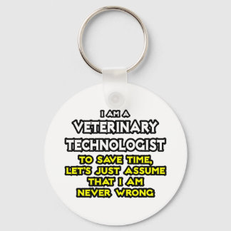 Llavero Chiste Técnico Veterinario .. Nunca equivocado