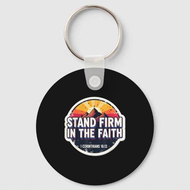 Llavero Christian Bible Verse Quote Stand Firm In The Fait (Anverso)