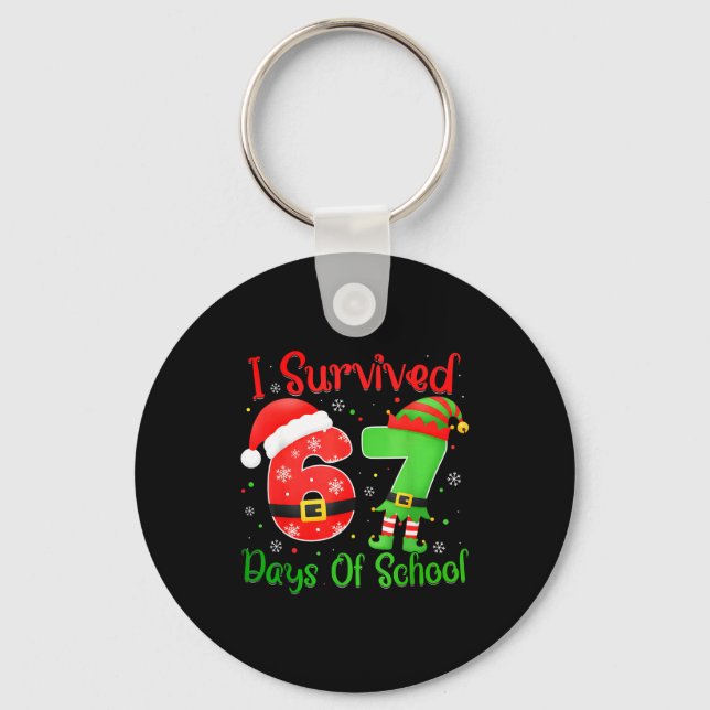 Llavero Christmas I Survived 67 Days Of School Funny Six S (Anverso)