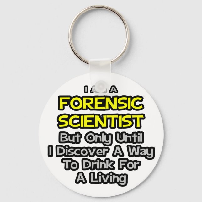 Llavero Científico forense.. Beber para vivir (Anverso)