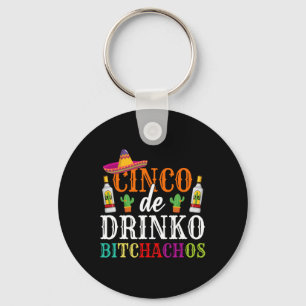 Llavero Cinco De Drinko Achos Cinco De Mayo Mujeres Fiesta