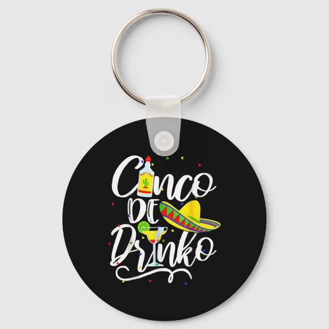 Llavero Cinco De Drinko Funny Cinco De Mayo Hombres Mujere (Anverso)