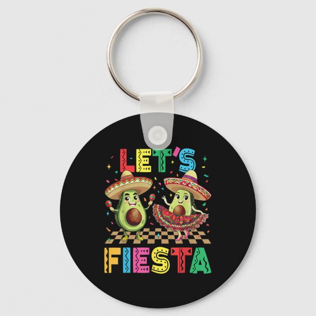 Llavero Cinco De Mayo Deja Fiesta Funny Aguacate Me (Anverso)