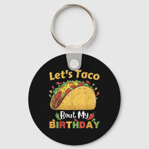 Llavero Cinco De Mayo Fiesta_ ¡Dejemos Taco Por Mi Cumplea