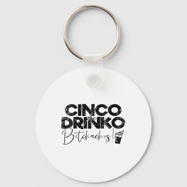 Llavero Cinco De Mayo Mexicano Cinco De Drinko (Anverso)