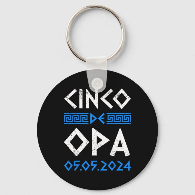 Llavero Cinco De Opa Funny Cinco De Mayo Ea Griega Ortodox (Anverso)