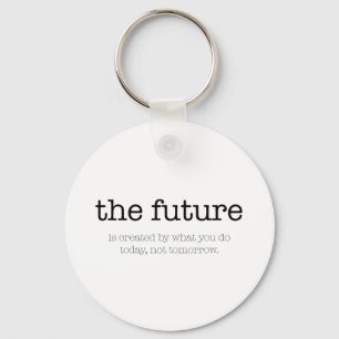 Llavero Cita de motivación: 'El future