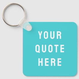 Llavero Cita de personalizado que dice su oferta personali