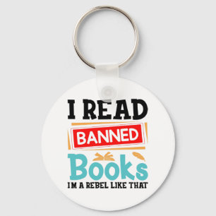 Llavero Cita de rebelde divertida leo libros prohibidos