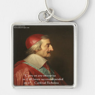 Llavero Cita de sabiduría y éxito del Cardenal Richelieu