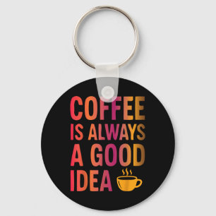 Llavero Cita Del Café - Humor De La Mañana Adicto A La Caf