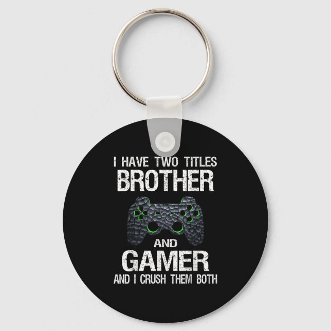 Llavero Cita divertida de gamer Cita Videojuegos Hermano d (Anverso)