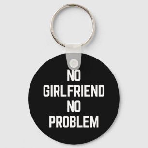 Llavero Cita divertida de Girlfriend