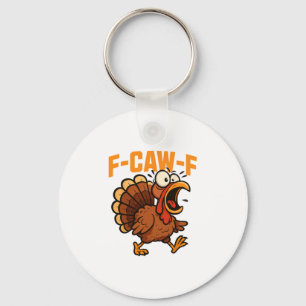 Llavero Cita divertida de humor de pollo F-caw-f Meme de g
