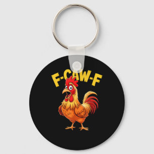 Llavero Cita divertida de humor F-Caw-F Gallo Meme Amante 