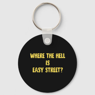 Llavero Cita Divertida Dónde Está Easy Street