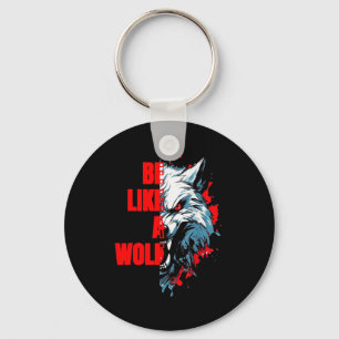 Llavero Cita Retro Sé Como Un Lobo Motivación Divertida An