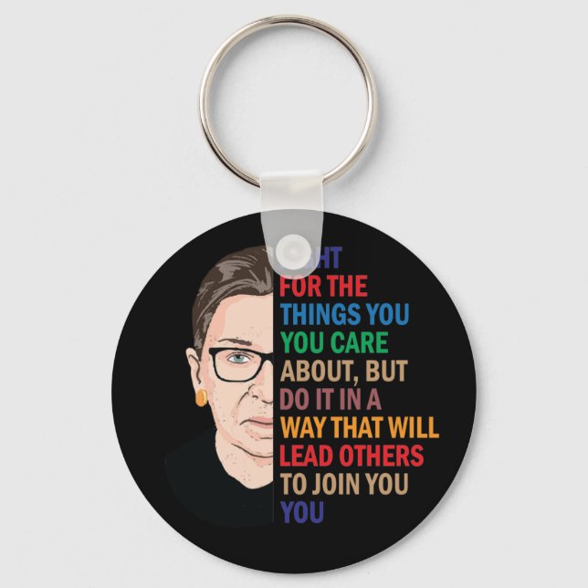 Llavero Citas de Rbg, lucha por las cosas que te importan (Anverso)