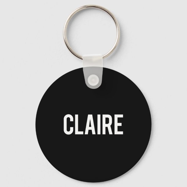Llavero Claire - Cool New Funny Name Fan Gift Tee  (Anverso)