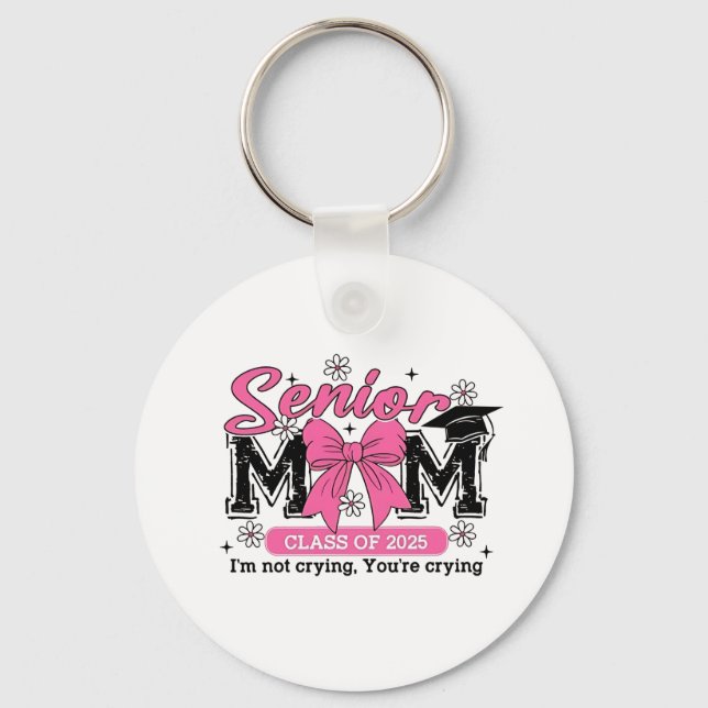 Llavero Clase de Mamá Superior de 2025 No estoy llorando m (Anverso)