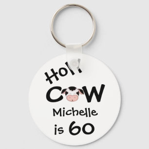 Llavero Cláusula de cumpleaños número 60 de Holy Cow perso