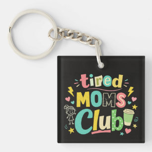 Llavero Club de Mamás Cansadas Café Humor de Mamá