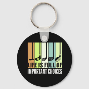 Llavero Club Golf Funny Life Choices