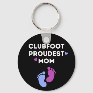 Llavero Clubfoot Proudest Mom