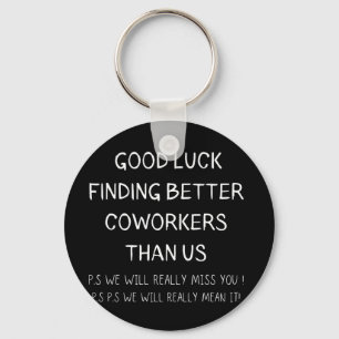 Llavero Colega deja trabajo nuevo y gracioso