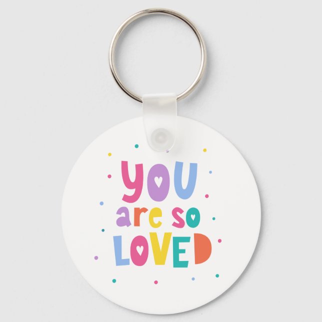 Llavero Colorido, Eres Tan Amado (Anverso)