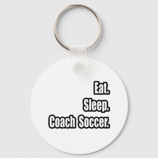 Llavero Come. Duerme. Entrenador de fútbol.