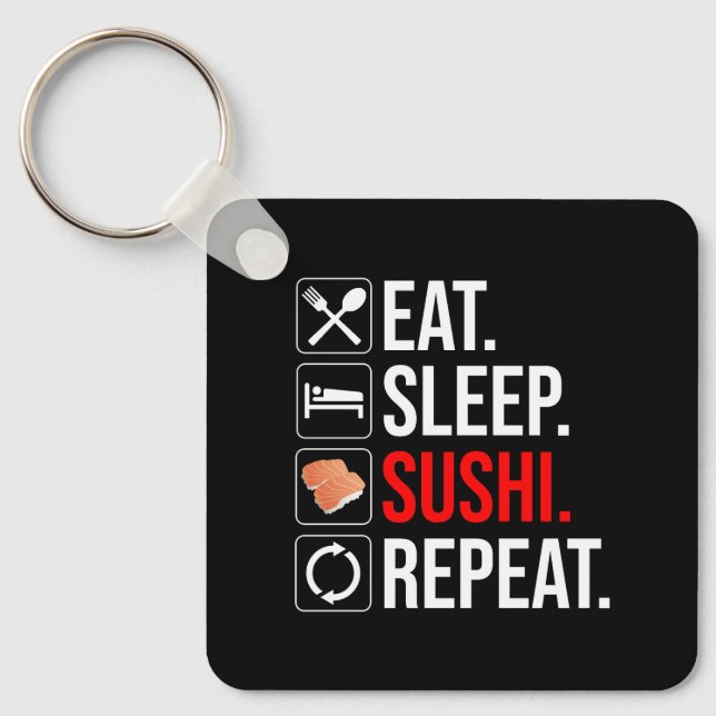 Llavero Comer. Dormir. Sushi. Repetir (Anverso)