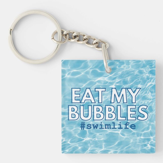 Llavero Comer mis burbujas Swim Life Keychain (Frente)