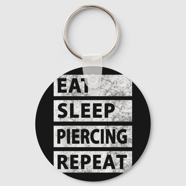 Llavero Comer Sleep Piercing Repetir Gracioso Piering (Anverso)