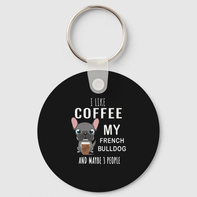 Llavero Como café con mis amigos Bulldogs  (Anverso)