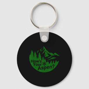 Llavero ¿Cómo está tu divertido Aspen Colorado Esquí Esquí
