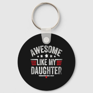 Llavero Como mi hija Vintage Funny Dad Day