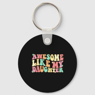 Llavero Como Mis Hijas Camisas Hombres Funny Día del Padre
