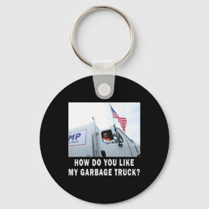Llavero Cómo te gusta mi camión de basura votando Trump El