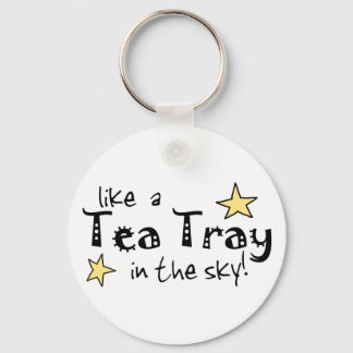 Llavero Como una bandeja de té en el cielo