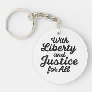 Llavero Con libertad y justicia para todos protesta libert