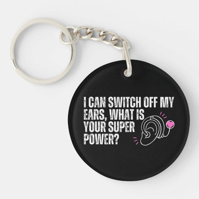 Llavero Concienciación sobre la sordera - Superpotencia de (Frente)