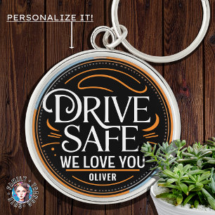 Llavero Conduce a salvo te amamos, regalo personalizado pa