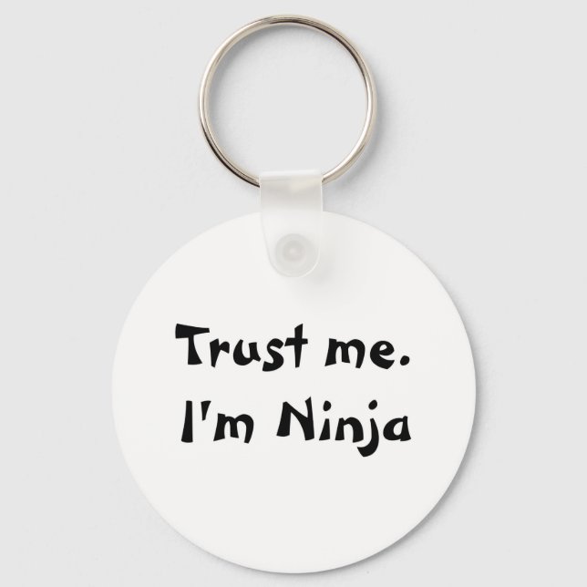 Llavero Confía en mí. Soy Ninja (Anverso)