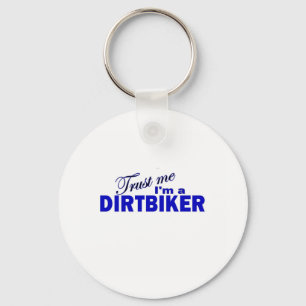 Llavero Confíe en que yo es un Dirtbiker