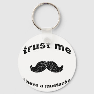 Llavero Confíe en que yo tiene un bigote