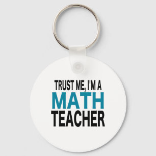 Llavero Confíeme en, yo son un profesor de matemáticas (