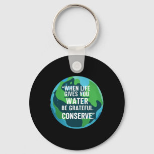 Llavero Conservar el agua en el día de la Tierra Conservar